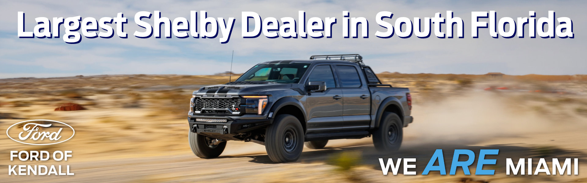 Ford of Kendall is the Largest Shelby Dealer in South Florida